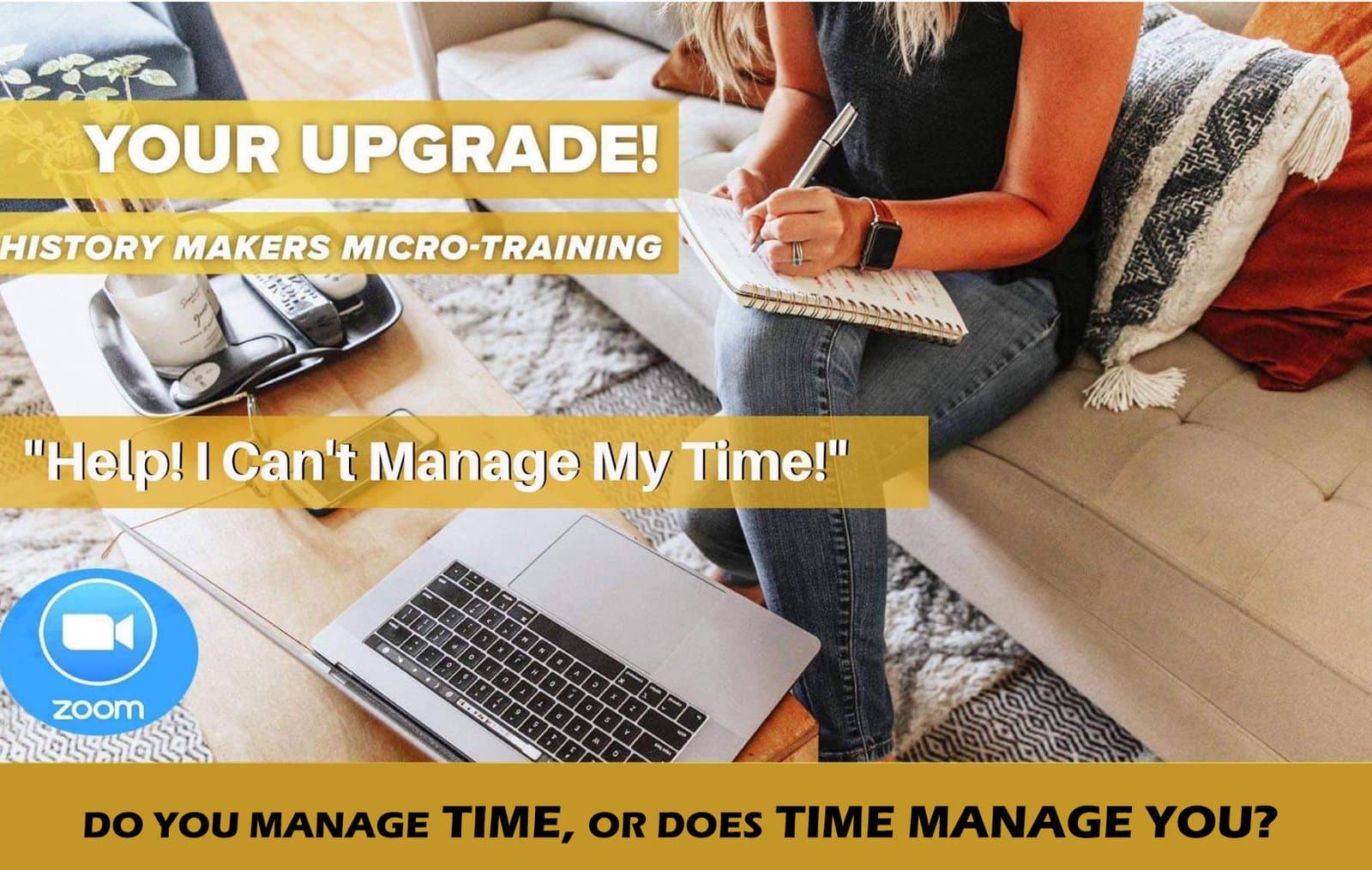 Help! I Can't Manage My Time! Do you manage time, or does time manage you?